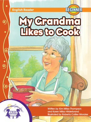 cover image of My Grandma Likes To Cook